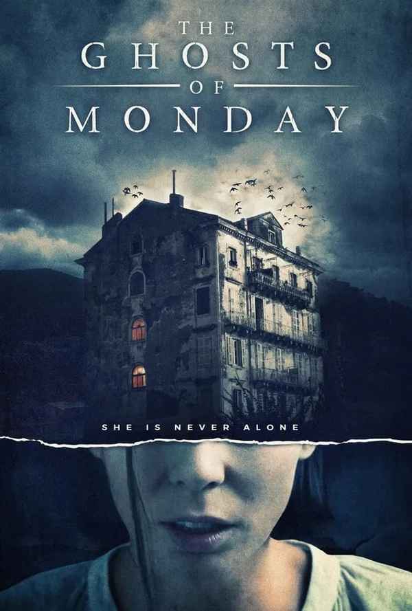 The Ghosts Of Monday Poster 7
