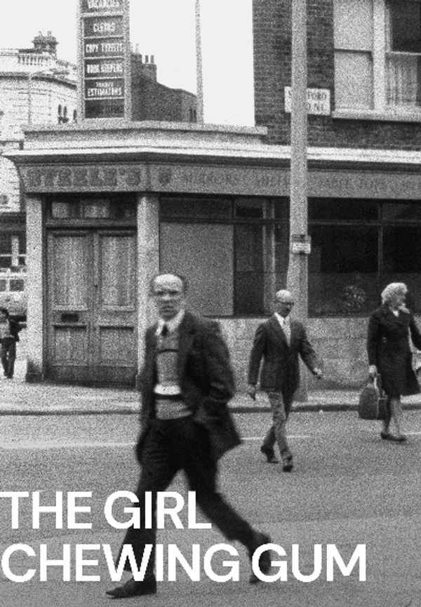 The Girl Chewing Gum Poster 5