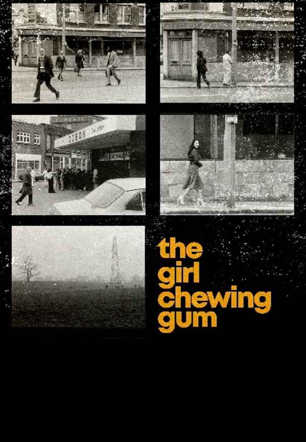 The Girl Chewing Gum Poster 6