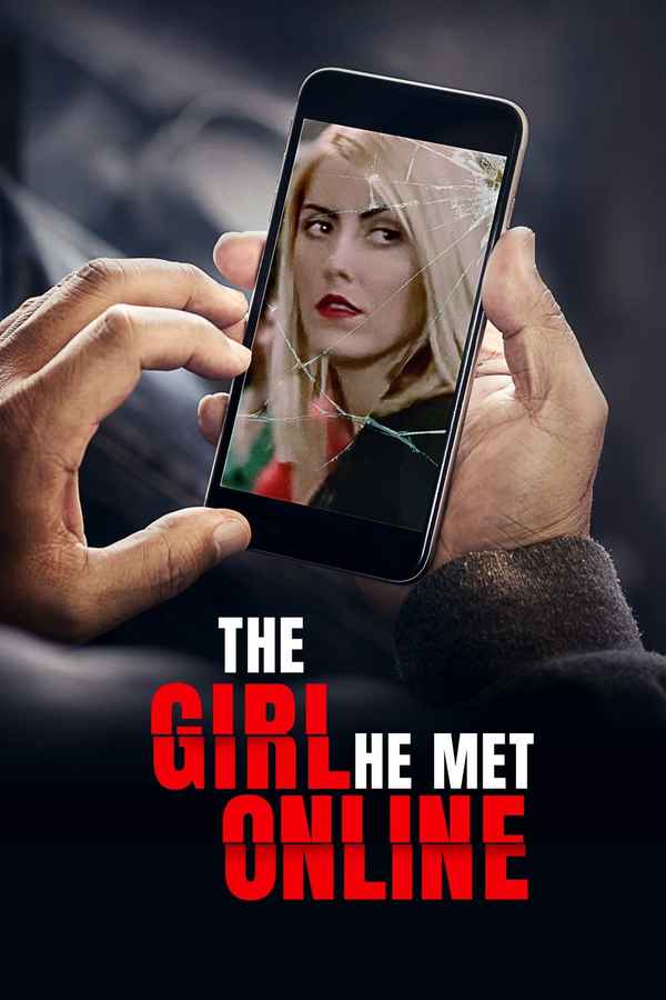 The Girl He Met Online Poster 6