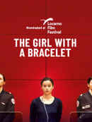 The Girl With A Bracelet Poster 7