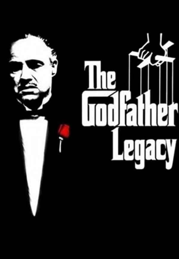 The Godfather Legacy Poster 4