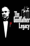 The Godfather Legacy Poster 1