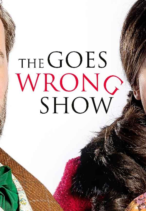 The Goes Wrong Show Poster 4