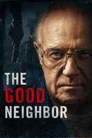 The Good Neighbor Poster 1