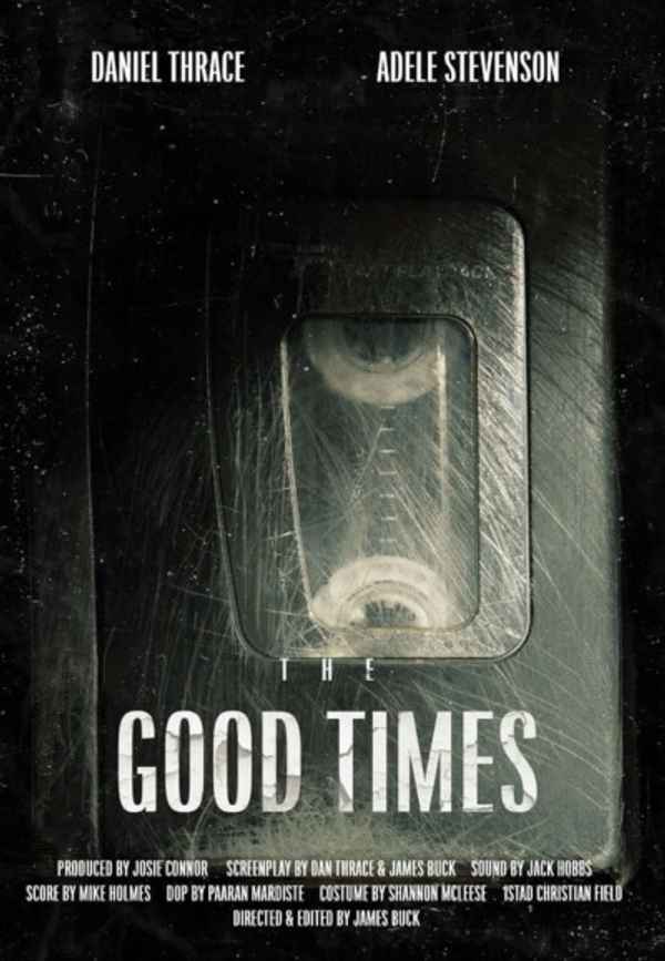The Good Times Poster 2