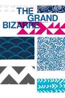 The Grand Bizarre Poster 7