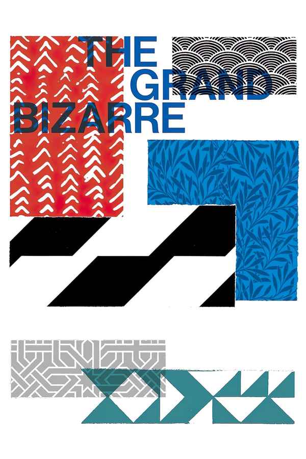 The Grand Bizarre Poster 4