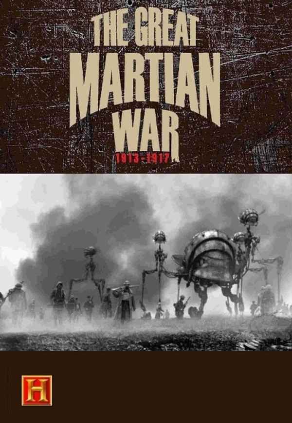 The Great Martian War 1913–1917 Poster 5