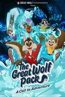 The Great Wolf Pack: A Call to Adventure Poster 4
