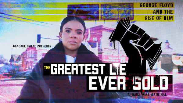 The Greatest Lie Ever Told: George Floyd and the Rise of BLM Poster 6