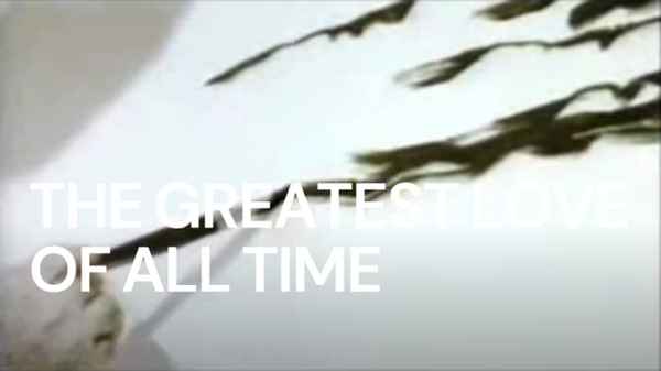 The Greatest Love of All Time Poster 3