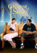 The Greatest Song Poster 6