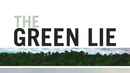 The Green Lie Poster 1