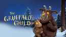 The Gruffalo's Child Poster 1