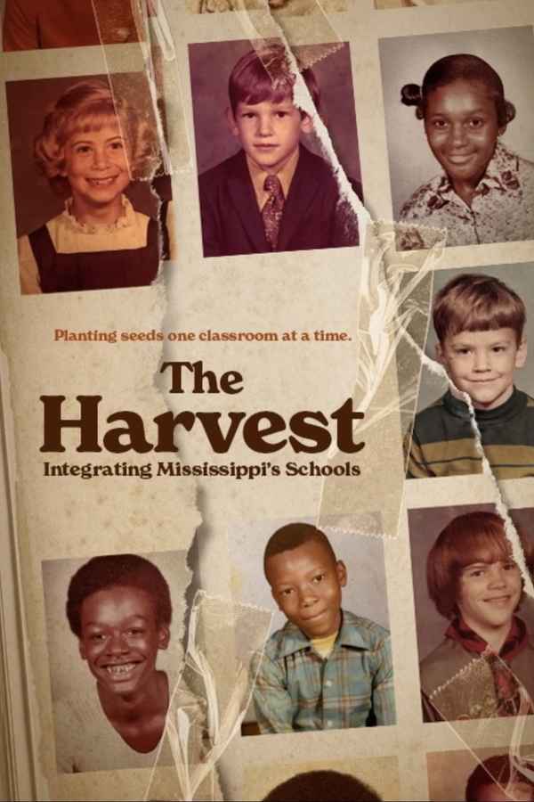 The Harvest: Integrating Mississippi's Schools Poster 1