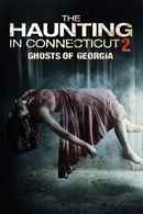 The Haunting in Connecticut 2: Ghosts of Georgia Poster 2