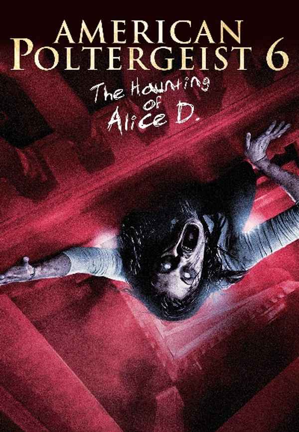 The Haunting of Alice D Poster 4