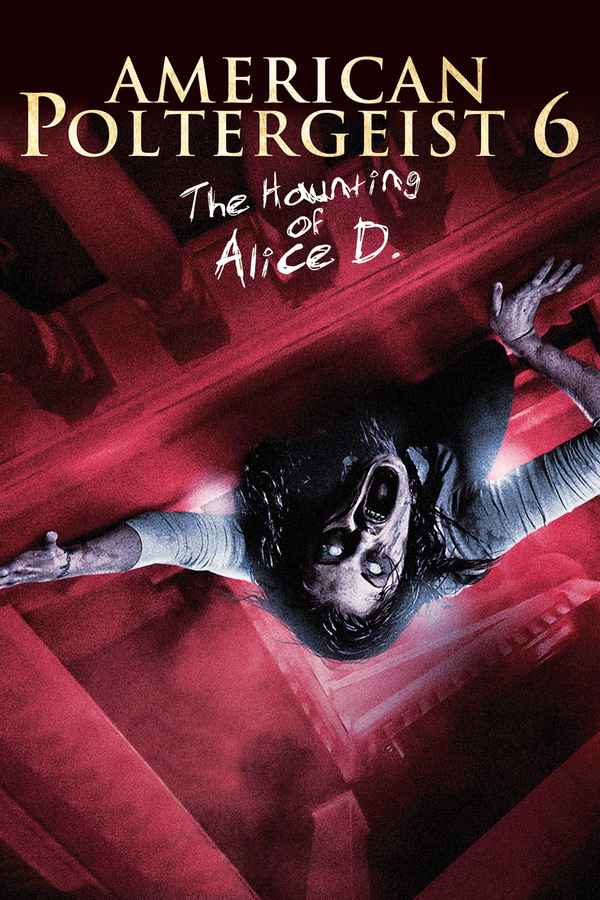 The Haunting of Alice D Poster 1