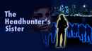 The Headhunter's Sister Poster 1