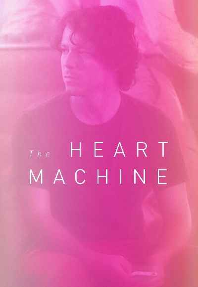 The Heart Machine