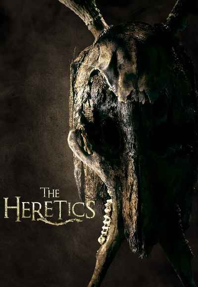 The Heretics