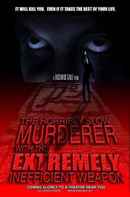 The Horribly Slow Murderer with the Extremely Inefficient Weapon Poster 7