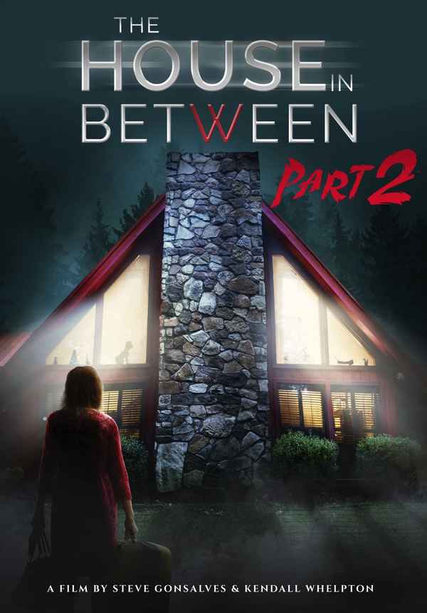The House In Between: Part 2 Poster 1