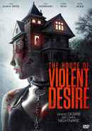 The House Of Violent Desire Poster 1