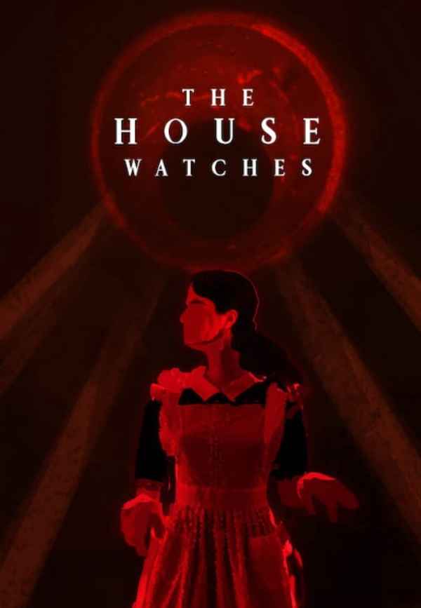 The House Watches Poster 2