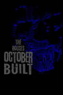 The Houses October Built Poster 2