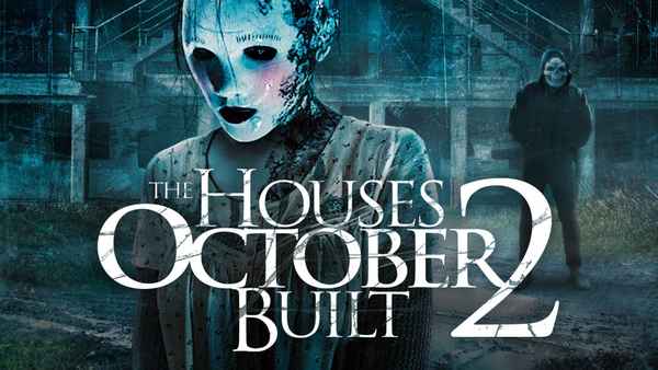 The Houses October Built 2 Poster 4