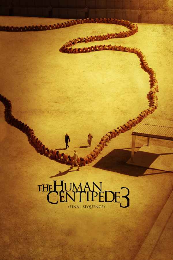 The Human Centipede 3 Poster 2