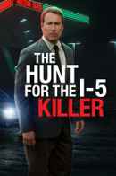 The Hunt for the I-5 Killer Poster 2