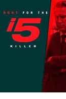 The Hunt for the I-5 Killer Poster 3