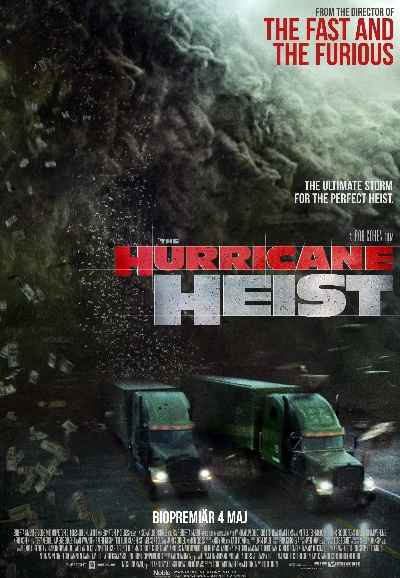 The Hurricane Heist