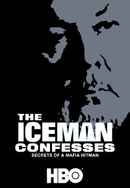 The Iceman Confesses: Secrets of a Mafia Hitman Poster 6