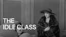 The Idle Class Poster 5