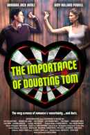 The Importance Of Doubting Tom Poster 2