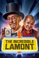 The Incredible Lamont Poster 2