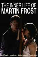 The Inner Life of Martin Frost Poster 1