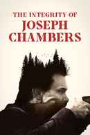 The Integrity of Joseph Chambers Poster 4
