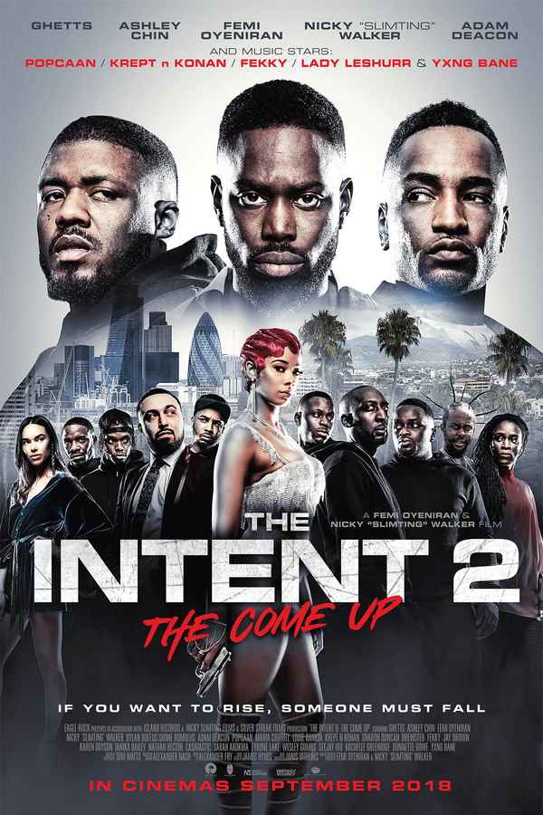 The Intent 2: The Come Up Poster 2