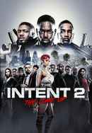The Intent 2: The Come Up Poster 6