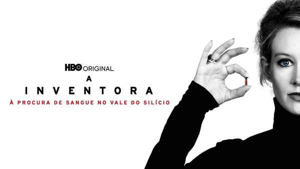 The Inventor Out For Blood In Silicon Valley Trailer The Inventor: Out For Blood In Silicon Valley Movie (2019) | Release