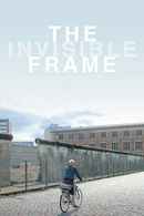 The Invisible Frame Poster 4