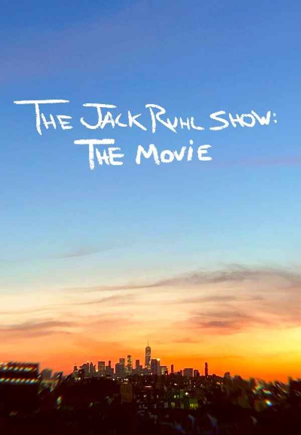 The Jack Ruhl Show: The Movie Poster 2