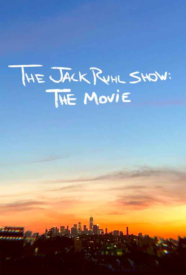 The Jack Ruhl Show: The Movie Poster 1