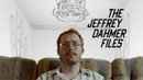 The Jeffrey Dahmer Files Poster 1