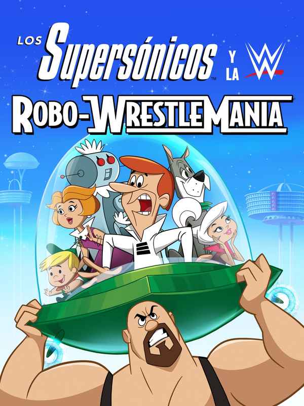 The Jetsons & WWE: Robo-WrestleMania! Poster 4